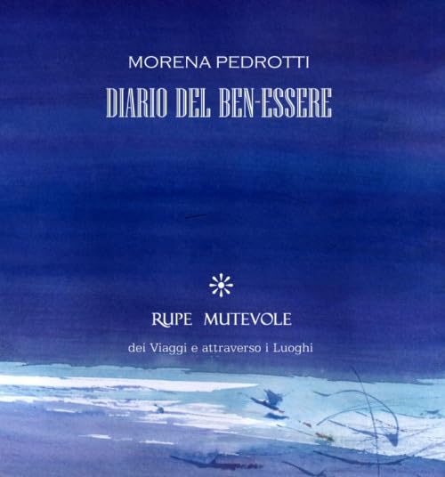 Diario del ben-essere. Nuova ediz. Lifestyle