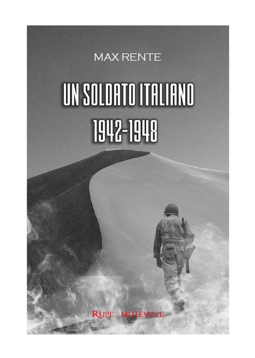 Un soldato italiano, 1942-1948 Historical Fiction