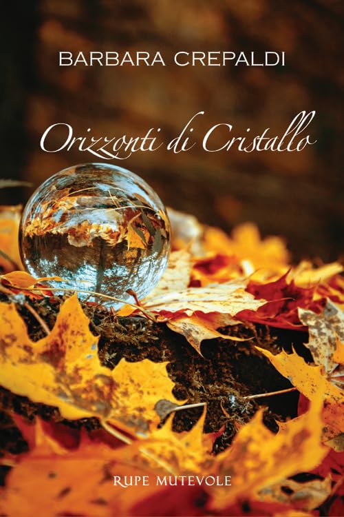 Orizzonti di cristallo (Poesia) Poetry