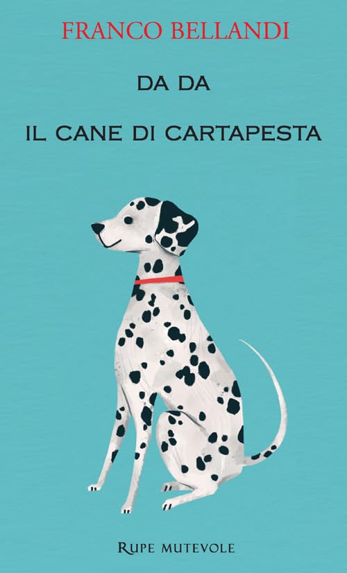 Da Da il cane di cartapesta Contemporary literature