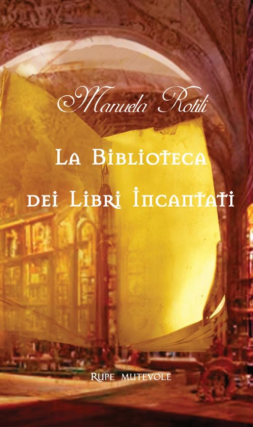 La biblioteca dei libri incantati (Fairie) Novels & Short Stories