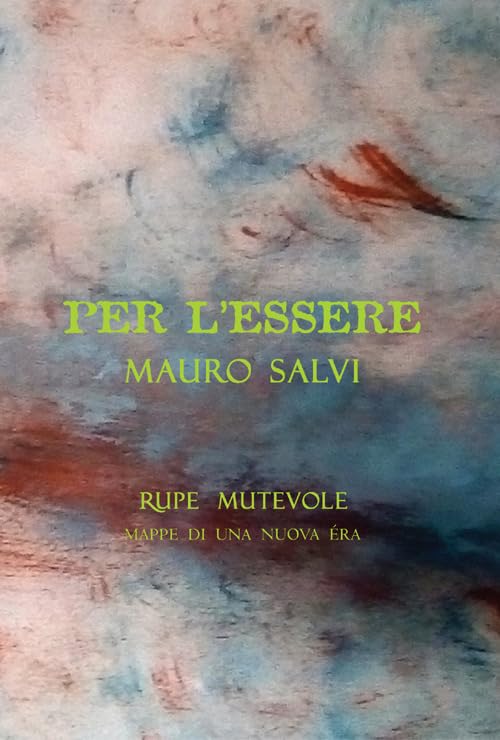 Per l'essere (Mappe di una nuova era) Contemporary literature