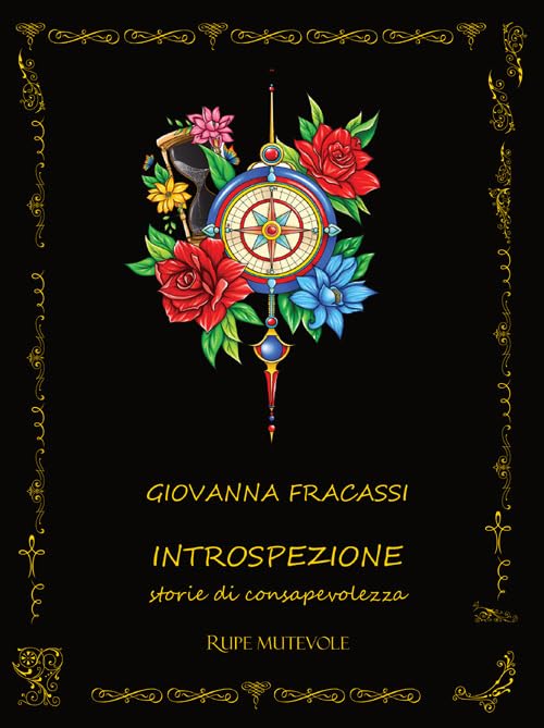 Introspezione. Storie di consapevolezza (Trasfigurazioni) Memories