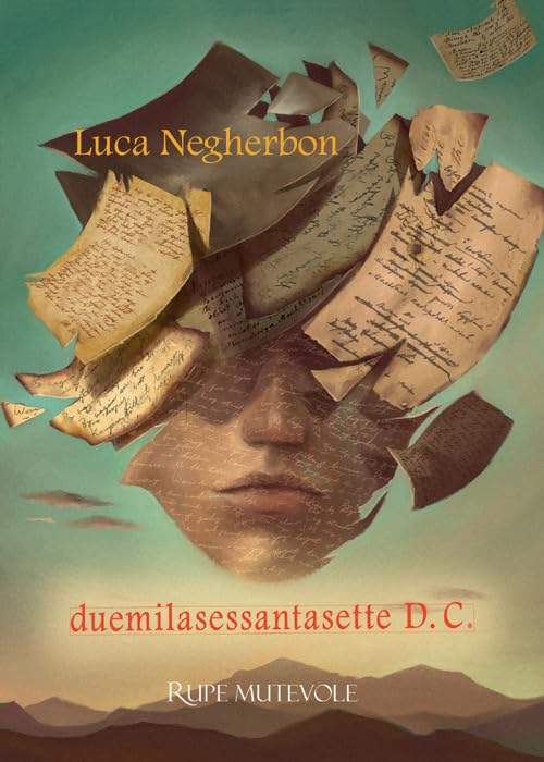 Duemilasessantasette D.C. Futuro nel passato (Trasfigurazioni) Contemporary literature