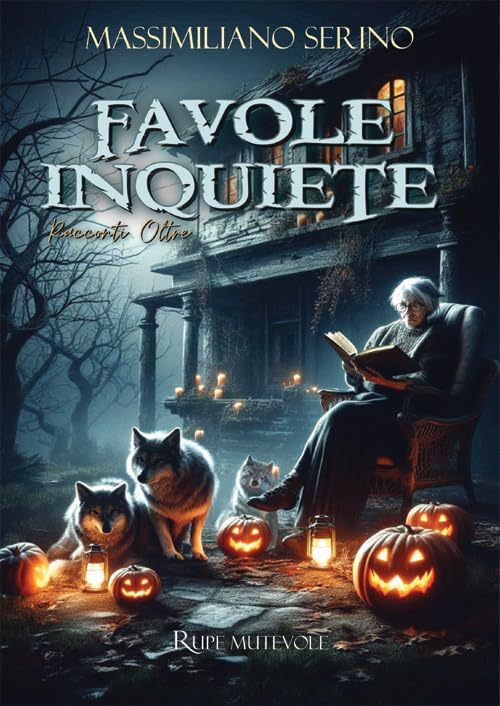 Favole inquiete. Racconti Oltre. Nuova ediz. Essays & Short Stories
