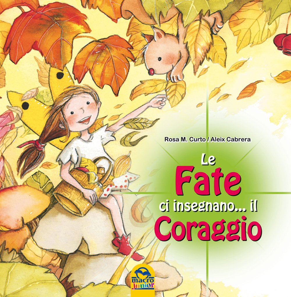 Le fate ci insegnano... il coraggio book