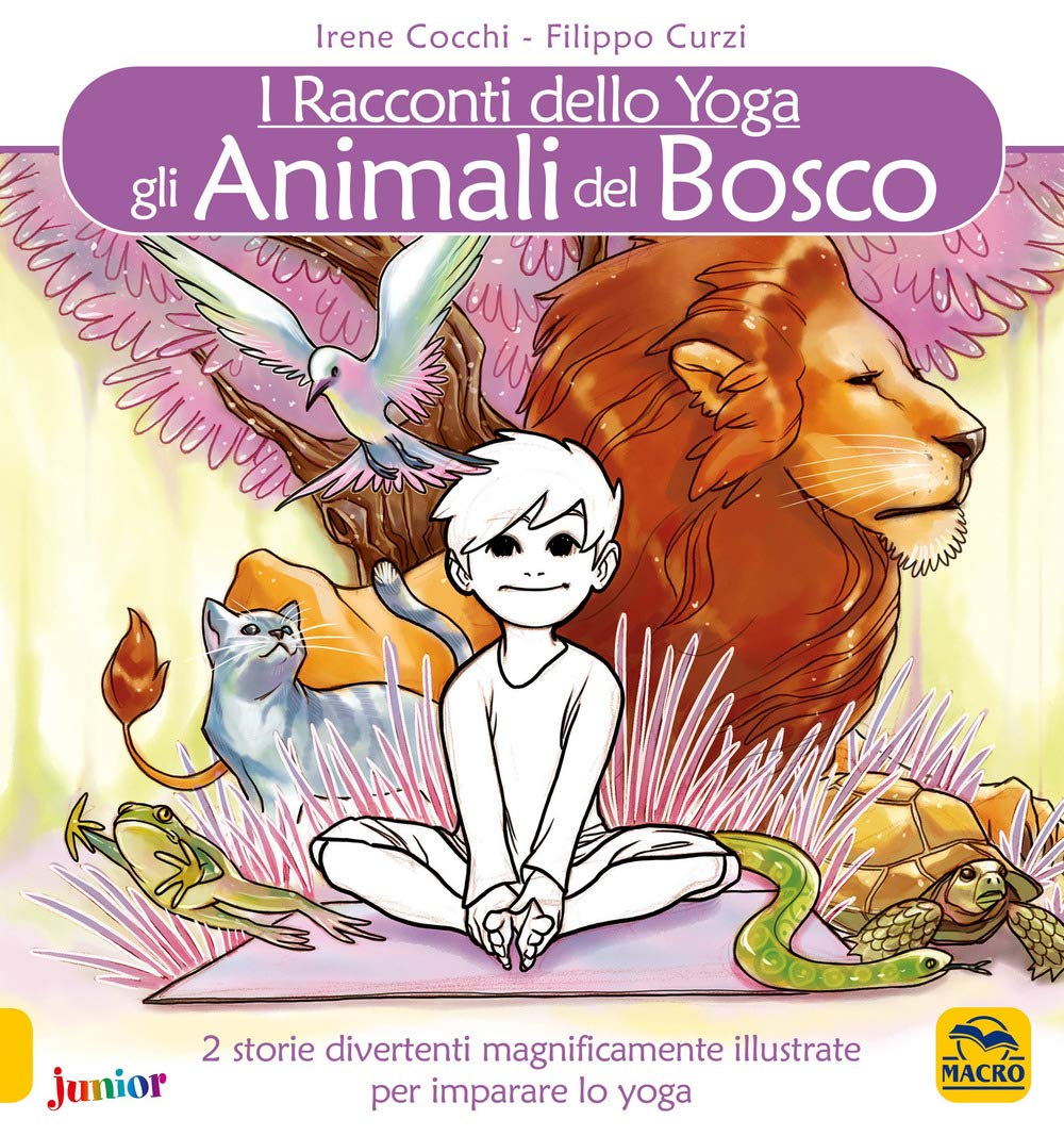 Gli animali del bosco. I racconti dello yoga book