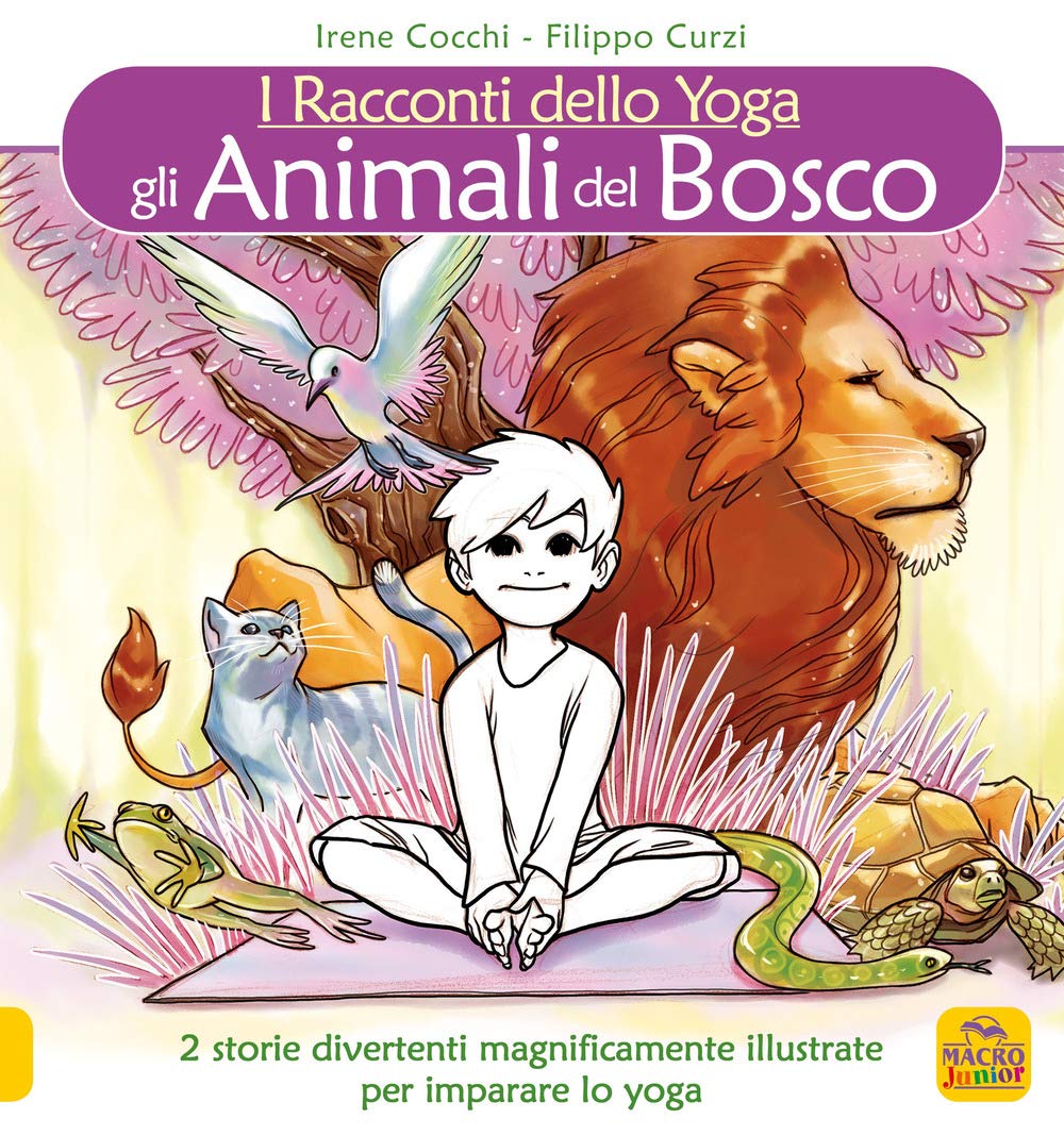 Gli animali del bosco. I racconti dello yoga book