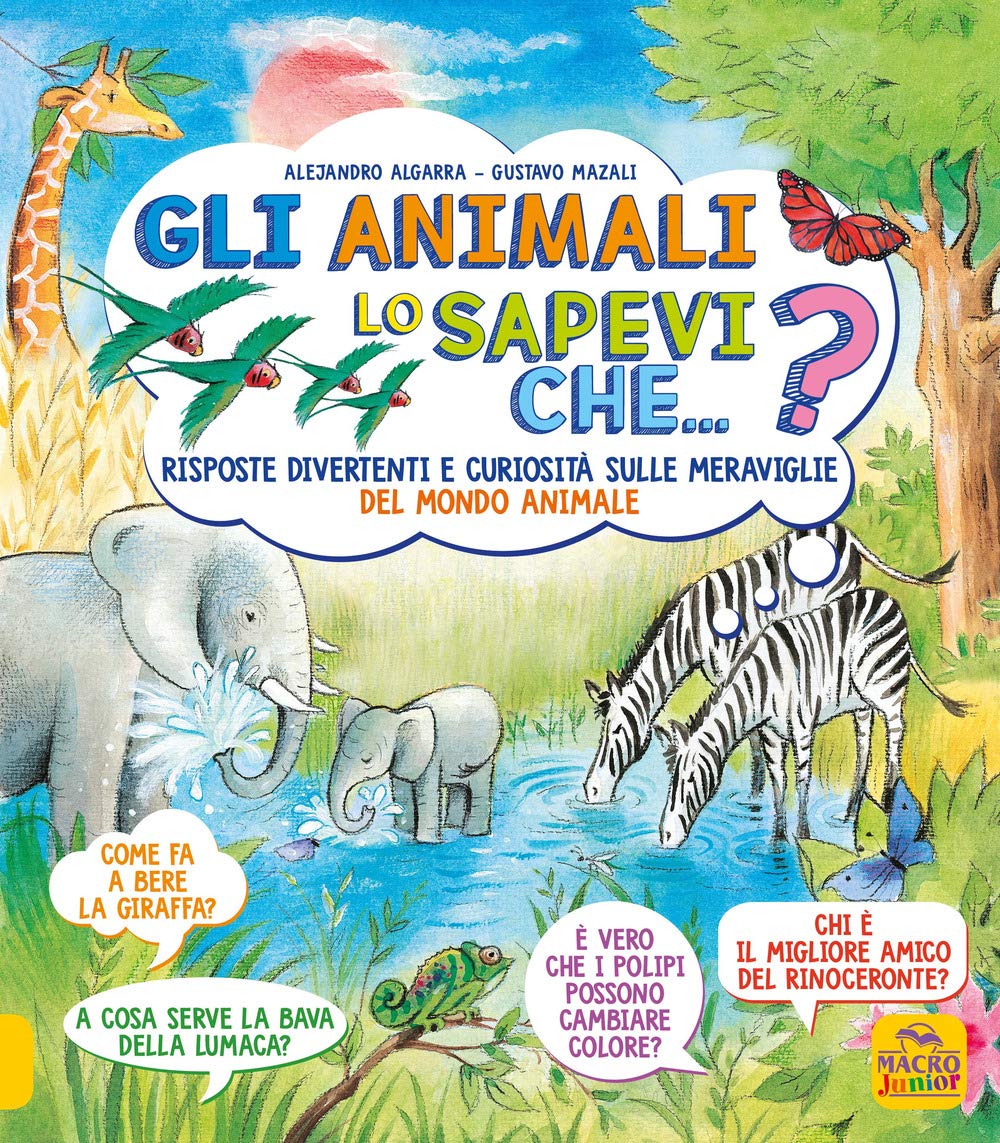Lo sapevi che...? Gli animali Non-fiction