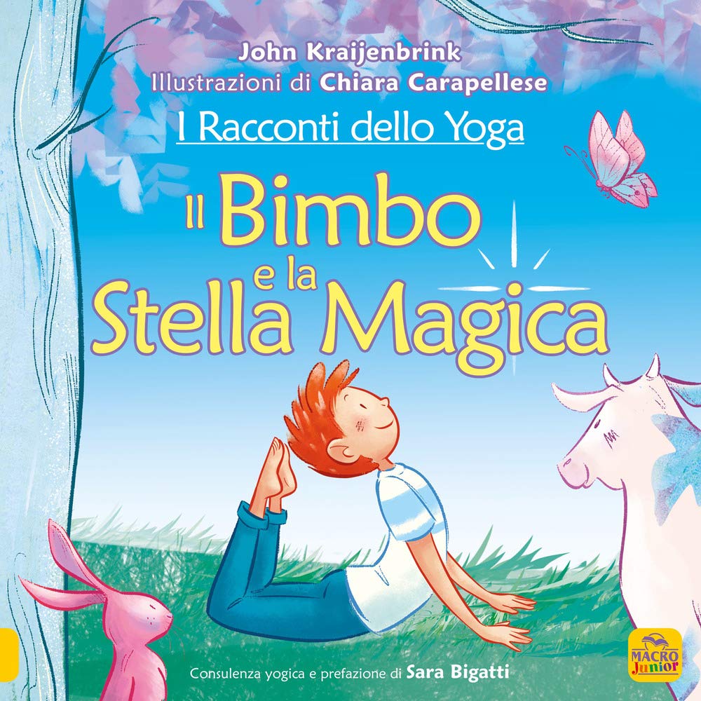 I racconti dello yoga. Il bimbo e la stella magica book