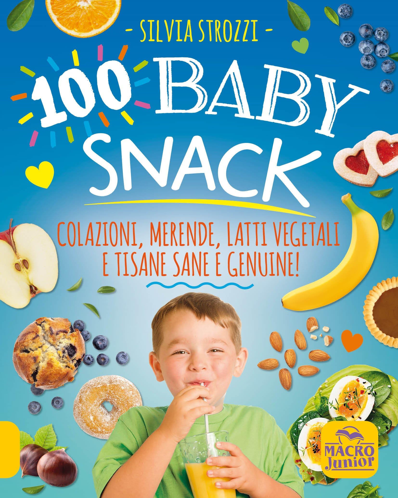 100 baby snack. A Jacopo. La ricchezza è nella tua mente book
