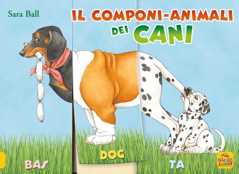 Il componi-animali dei cani. Ediz. a colori book