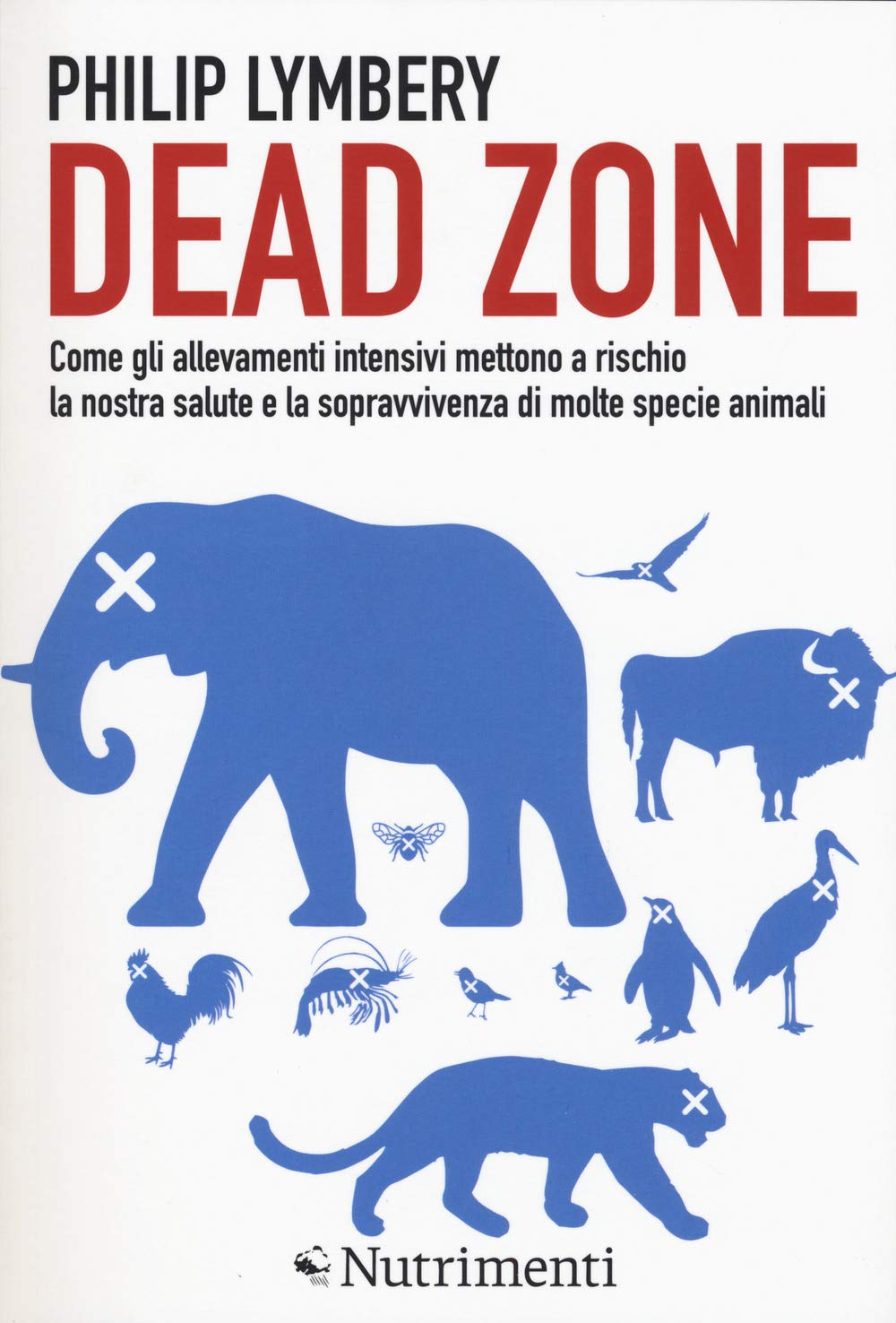 Dead Zone: come gli allevamenti intensivi mettono a rischio la nostra salute e la sopravvivenza di molte specie animali Business, Finance & Career