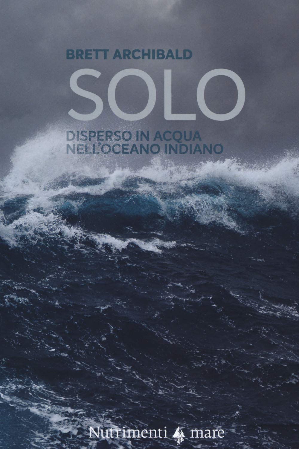 Solo. Disperso in acqua nell'Oceano indiano book