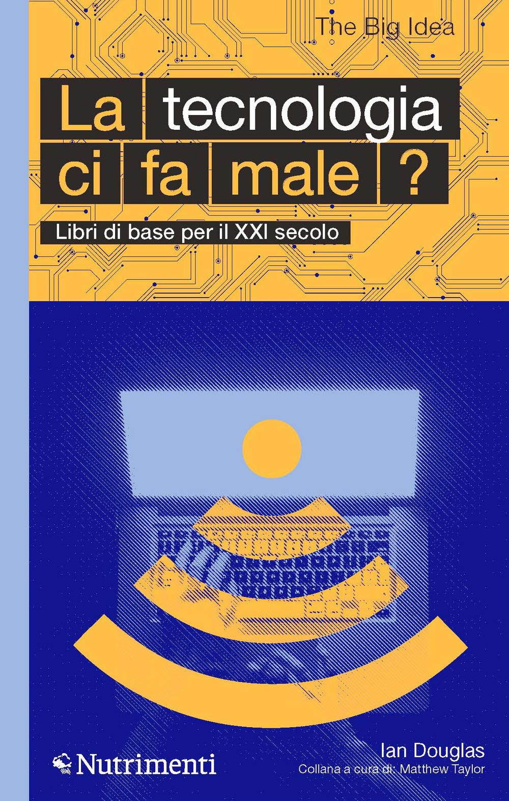 La tecnologia ci fa male? book