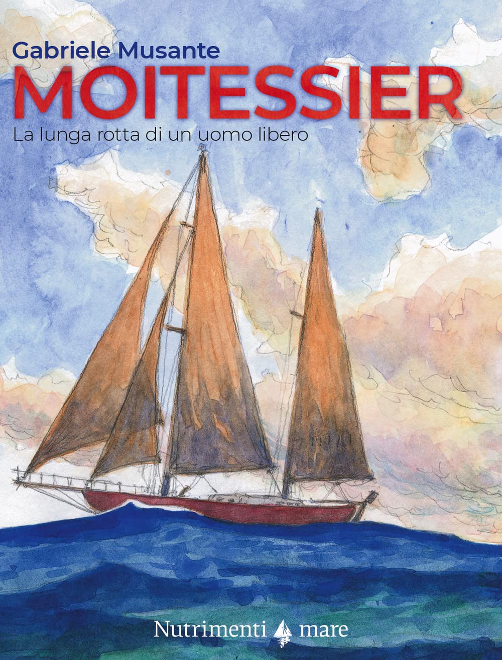 Moitessier. La lunga rotta di un uomo libero (Fuori collana) Manga