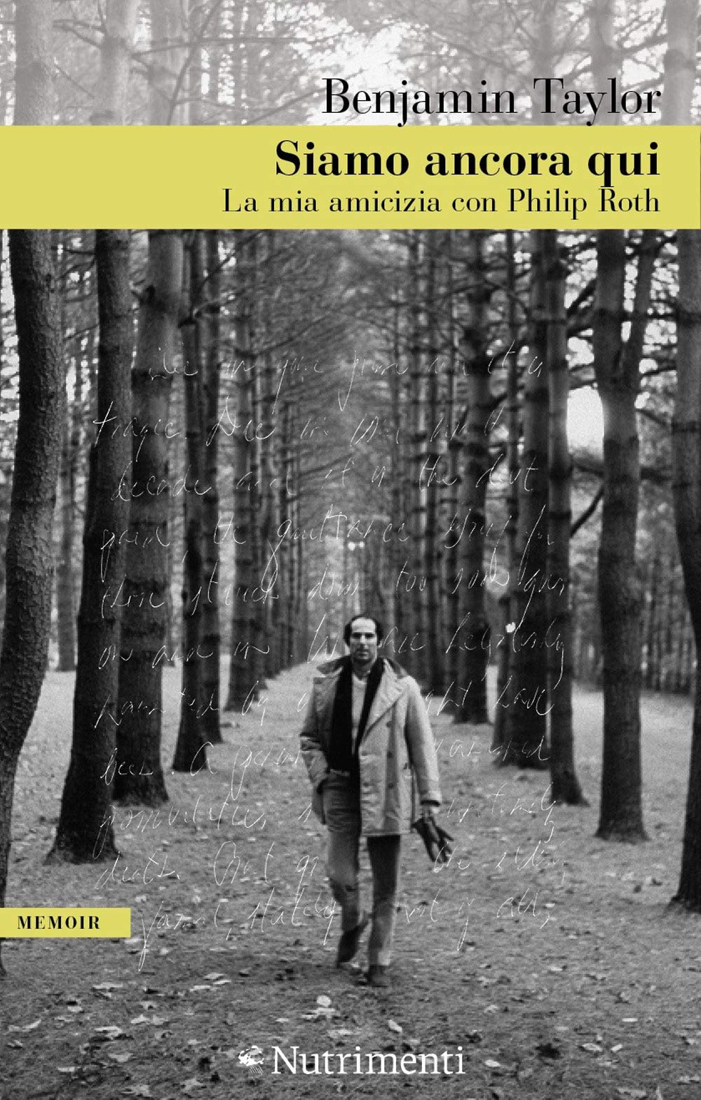 Siamo ancora qui. La mia amicizia con Philip Roth book