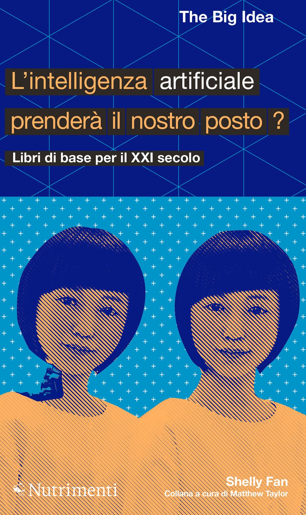 L' intelligenza artificiale prenderà il nostro posto? book