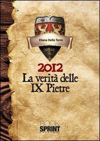 2012 la verità delle 9 pietre book