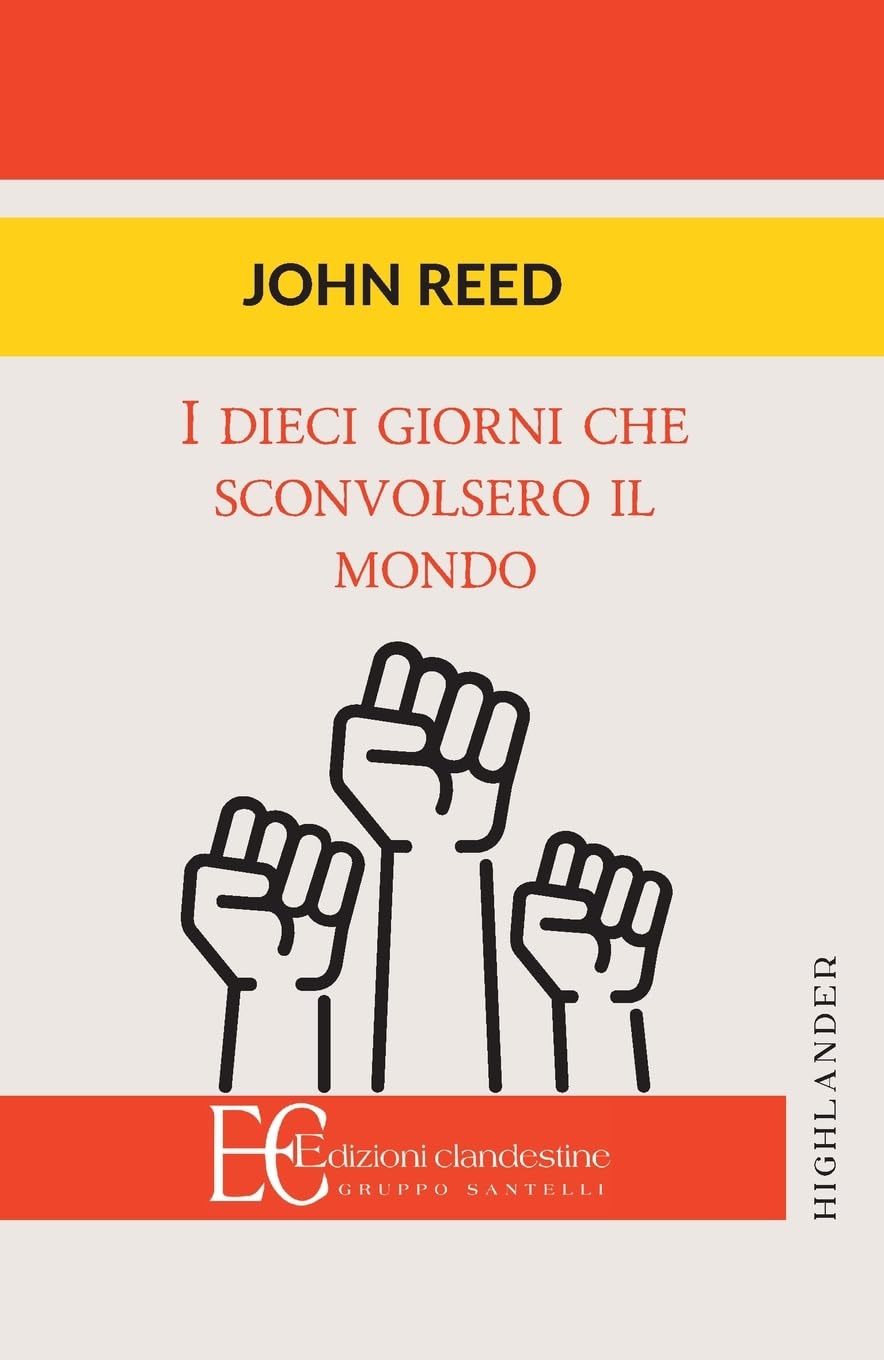 Dieci Giorni Che Sconvolsero Il Mondo (I) Social Sciences