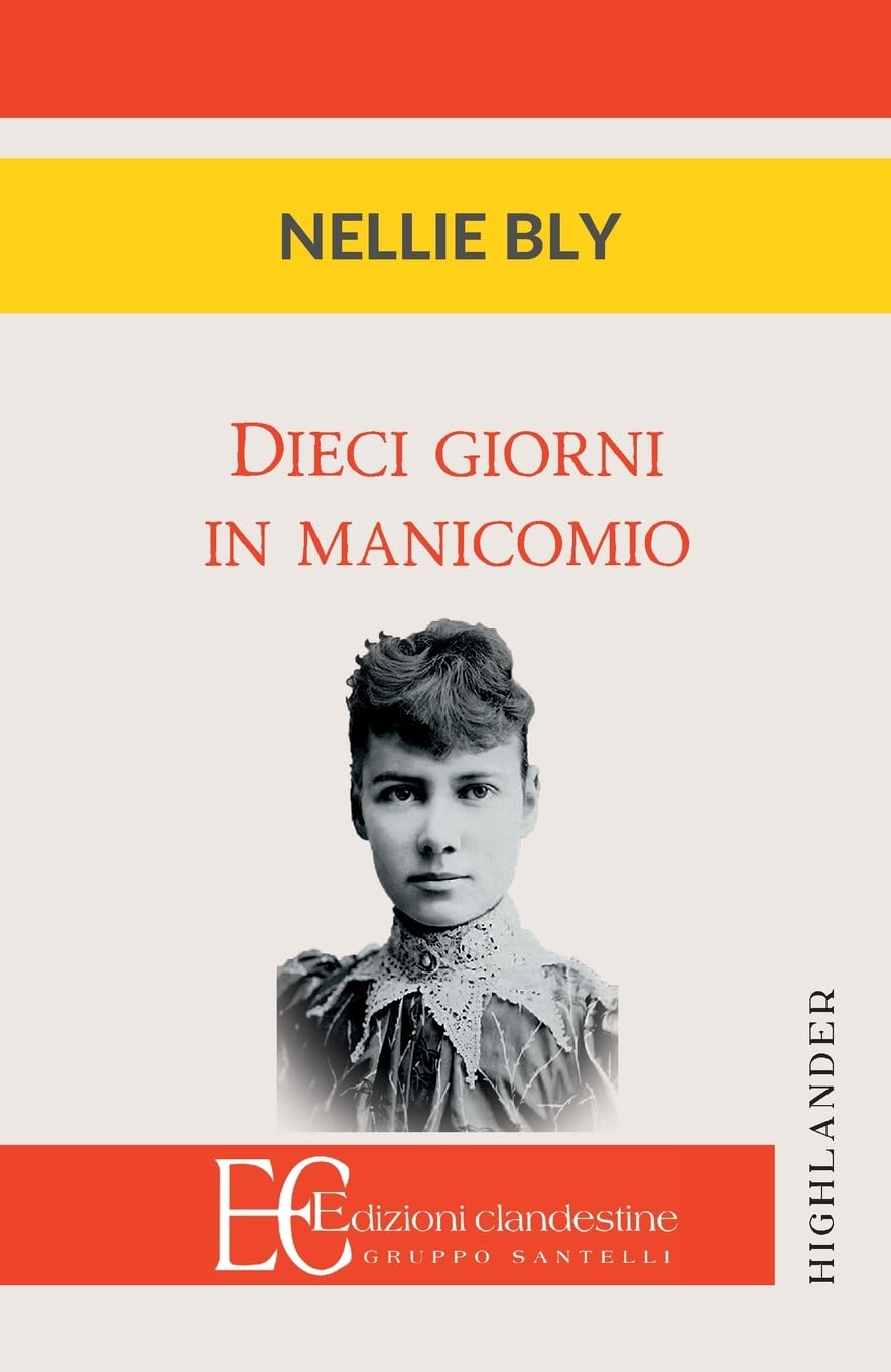 Dieci Giorni in Manicomio book