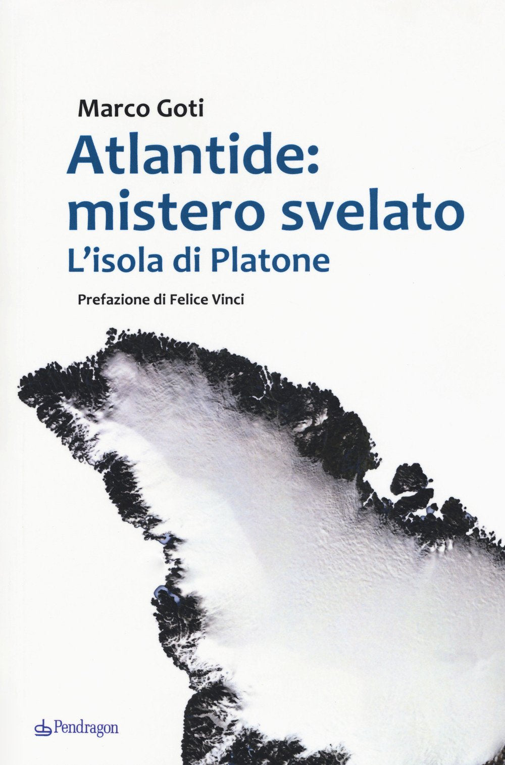 Atlantide: mistero svelato. L'isola di Platone book