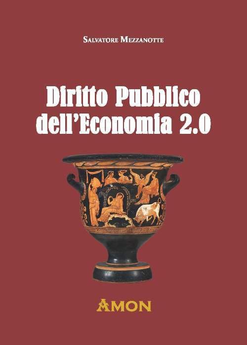 Diritto pubblico dell'economia 2.0 book