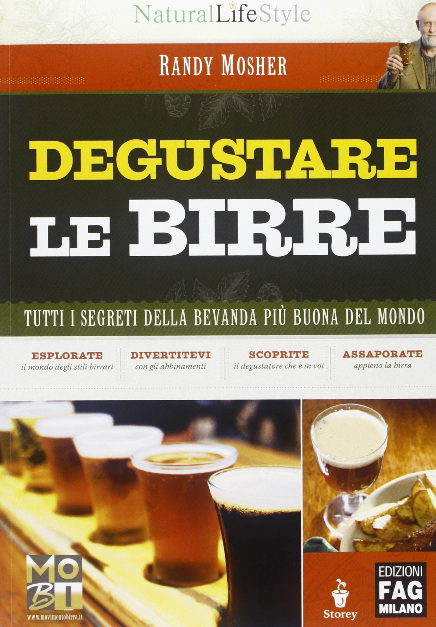 Degustare le birre. Tutti i segreti della bevanda più buona del mondo Cooking & Enjoying
