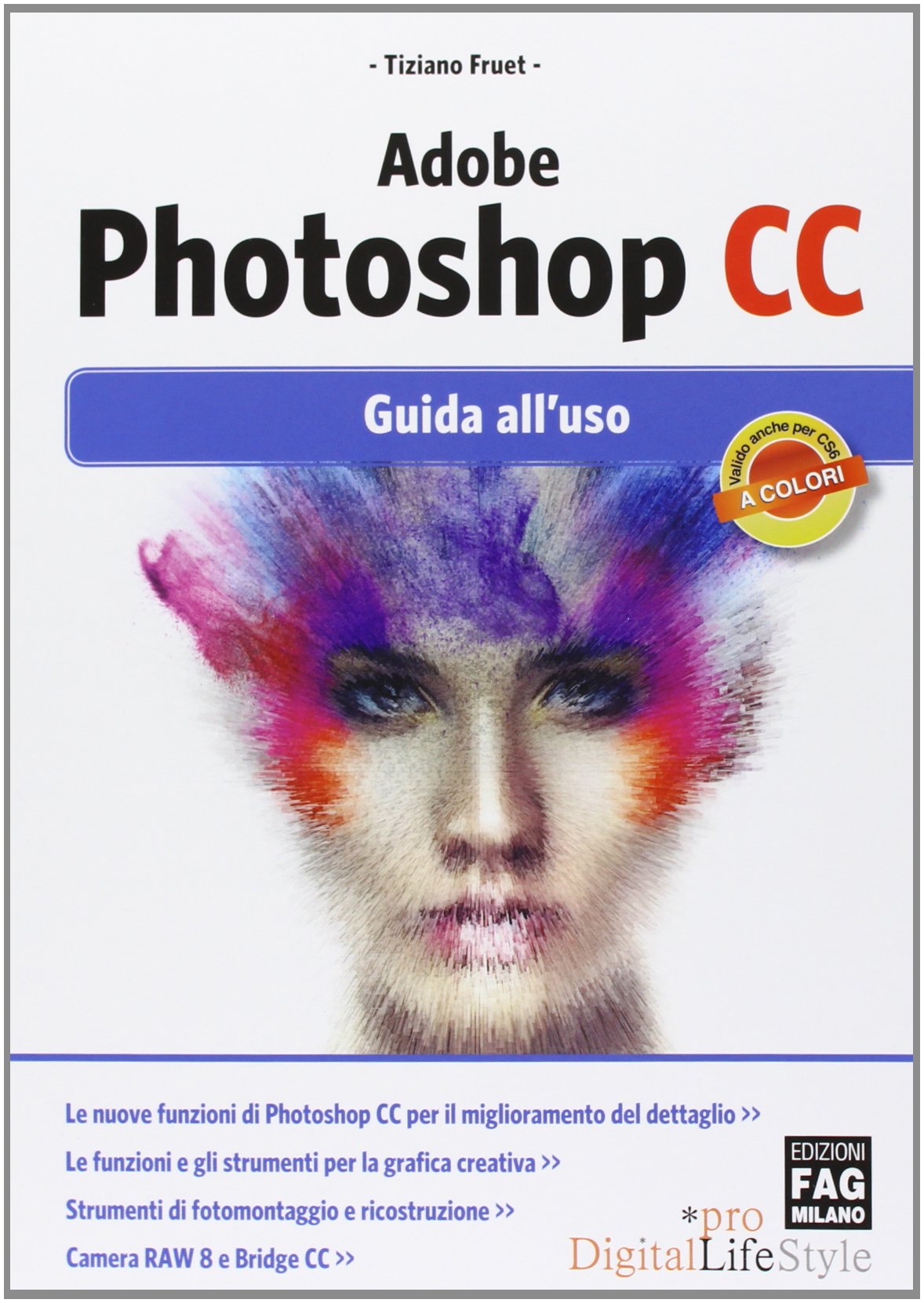 Adobe Photoshop CC. Guida all'uso book