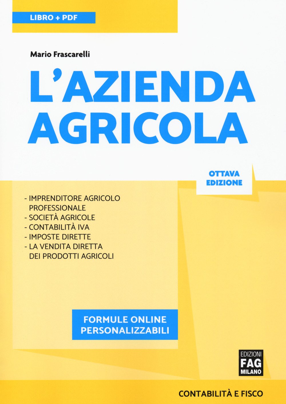 L'azienda agricola. Con ebook. Con espansione online book