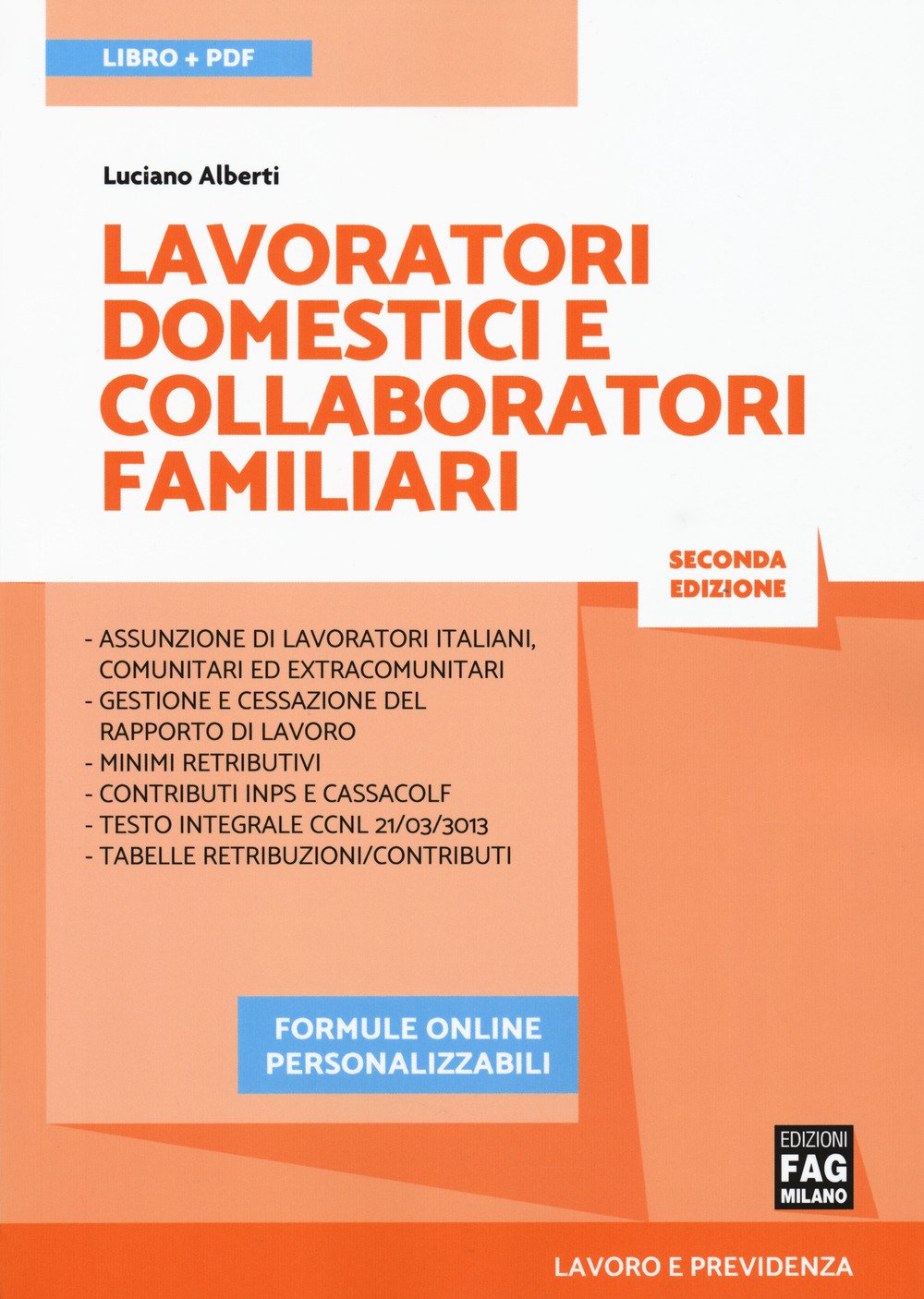 Lavoratori domestici e collaboratori familiari. Con ebook. Con espansione online Law