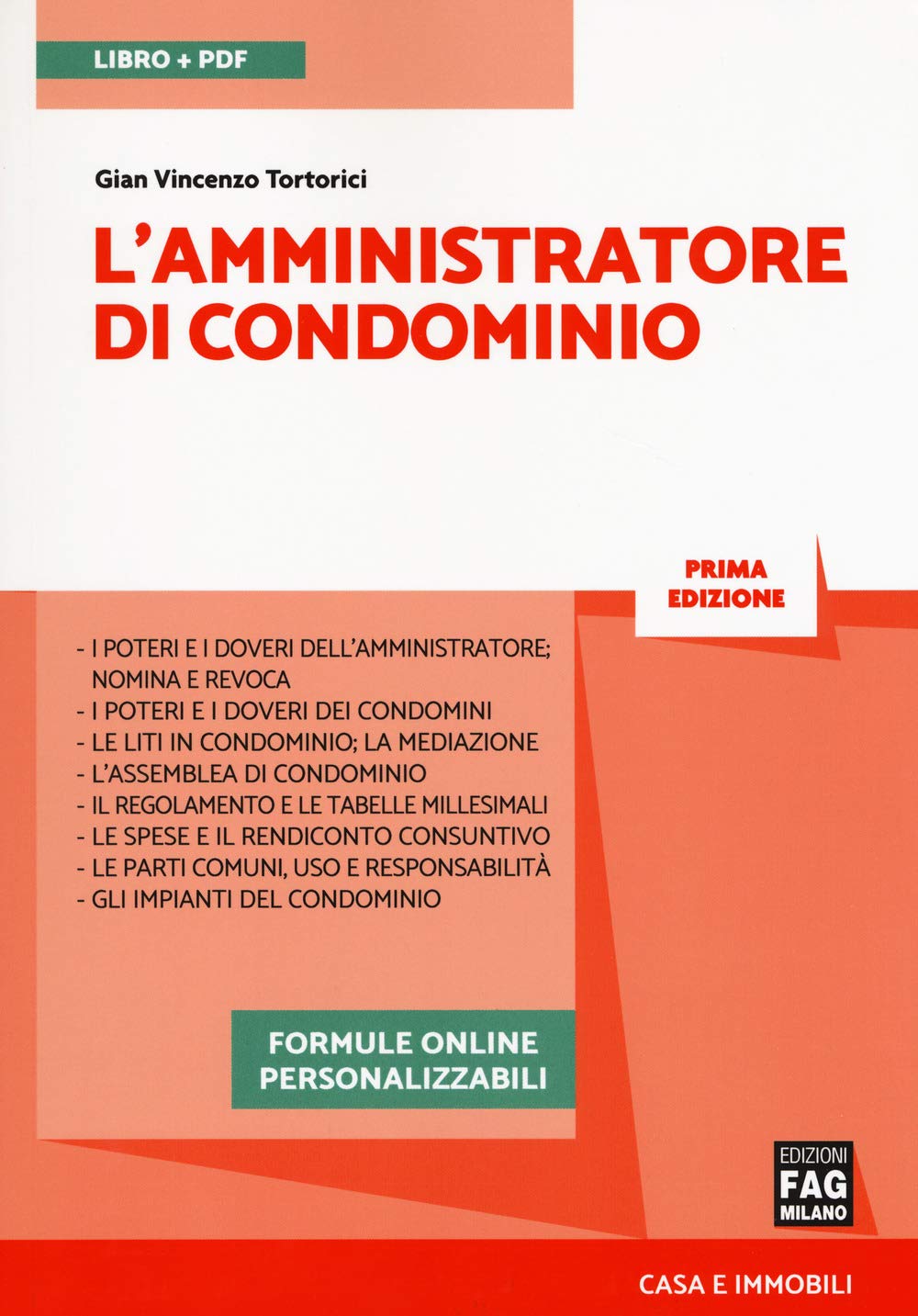 L'amministratore di condominio. Con e-book book
