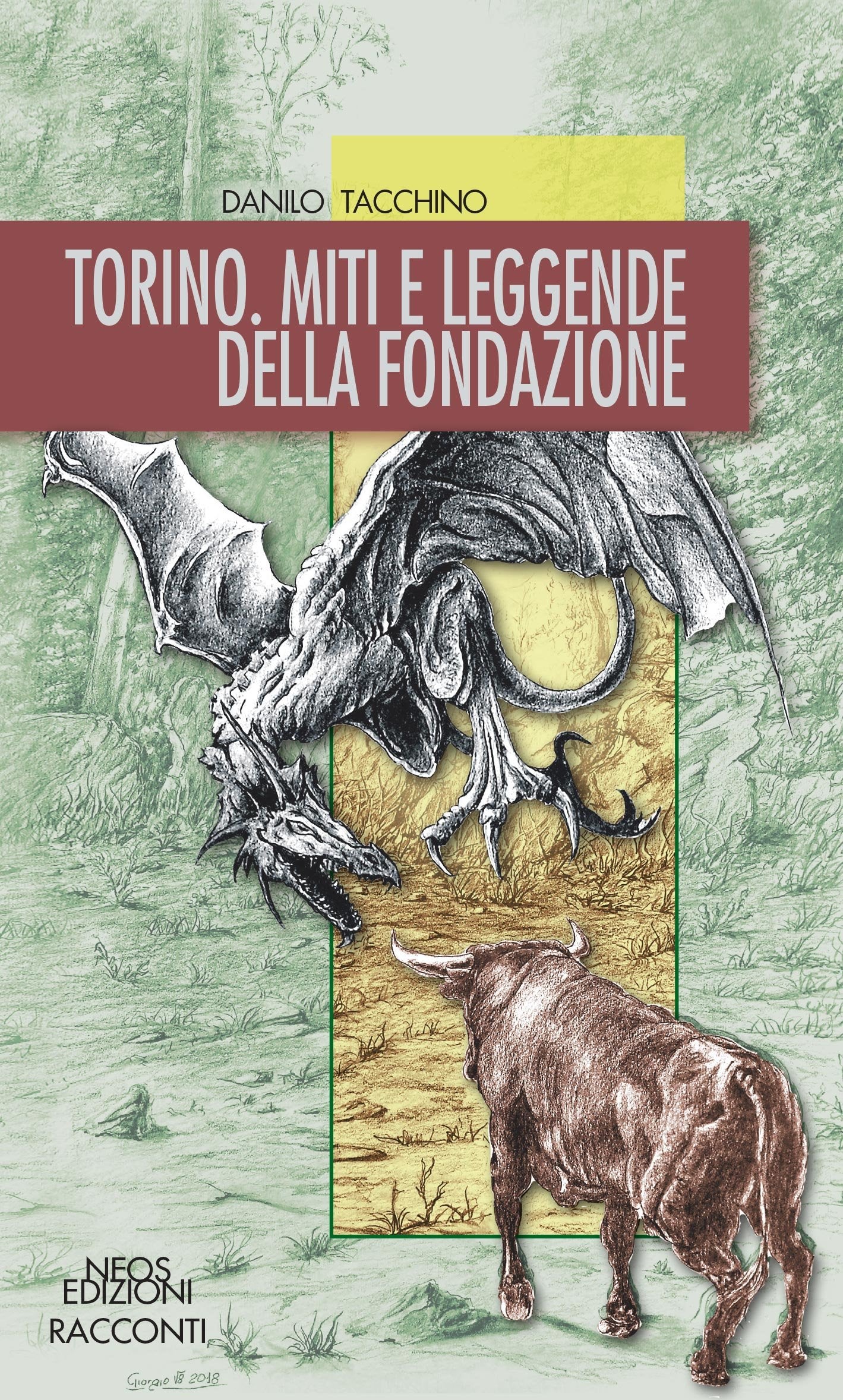 Torino. Miti e leggende della fondazione book