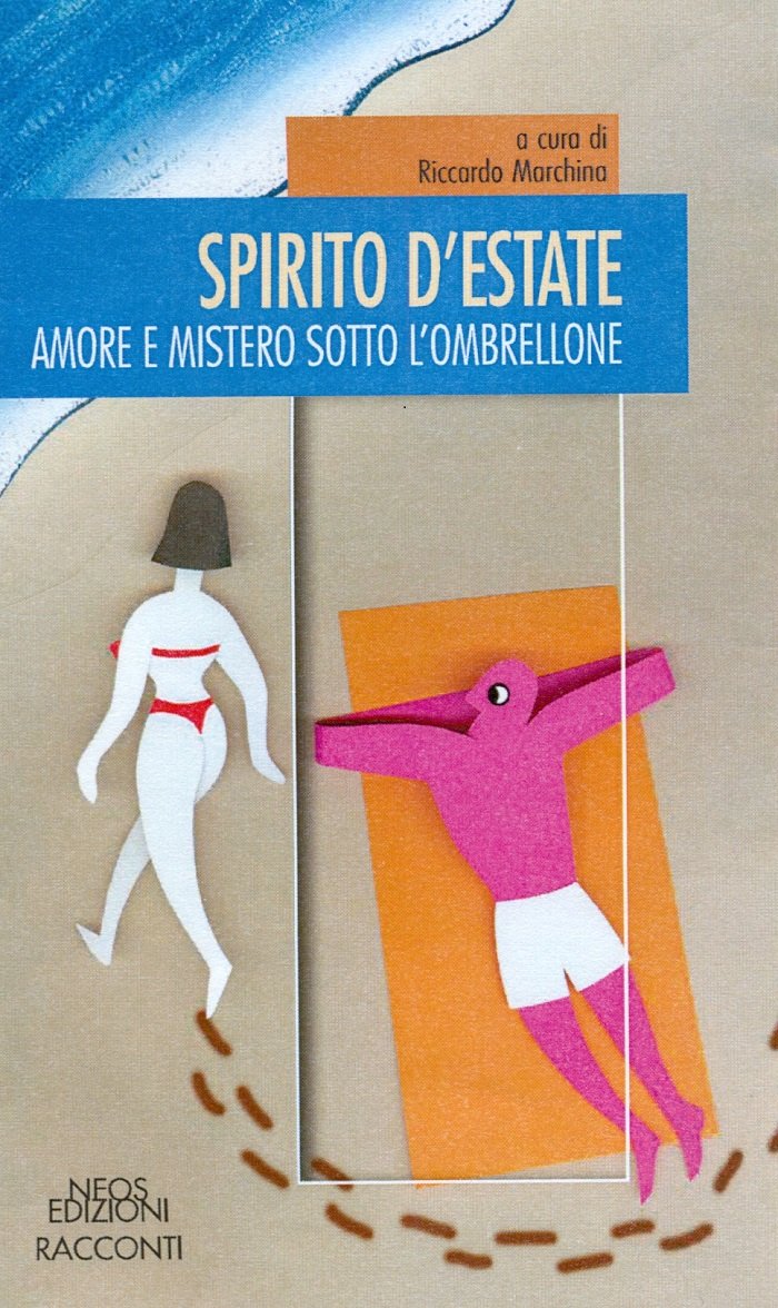 Spirito d'estate. Amore e mistero sotto l'ombrellone Contemporary literature