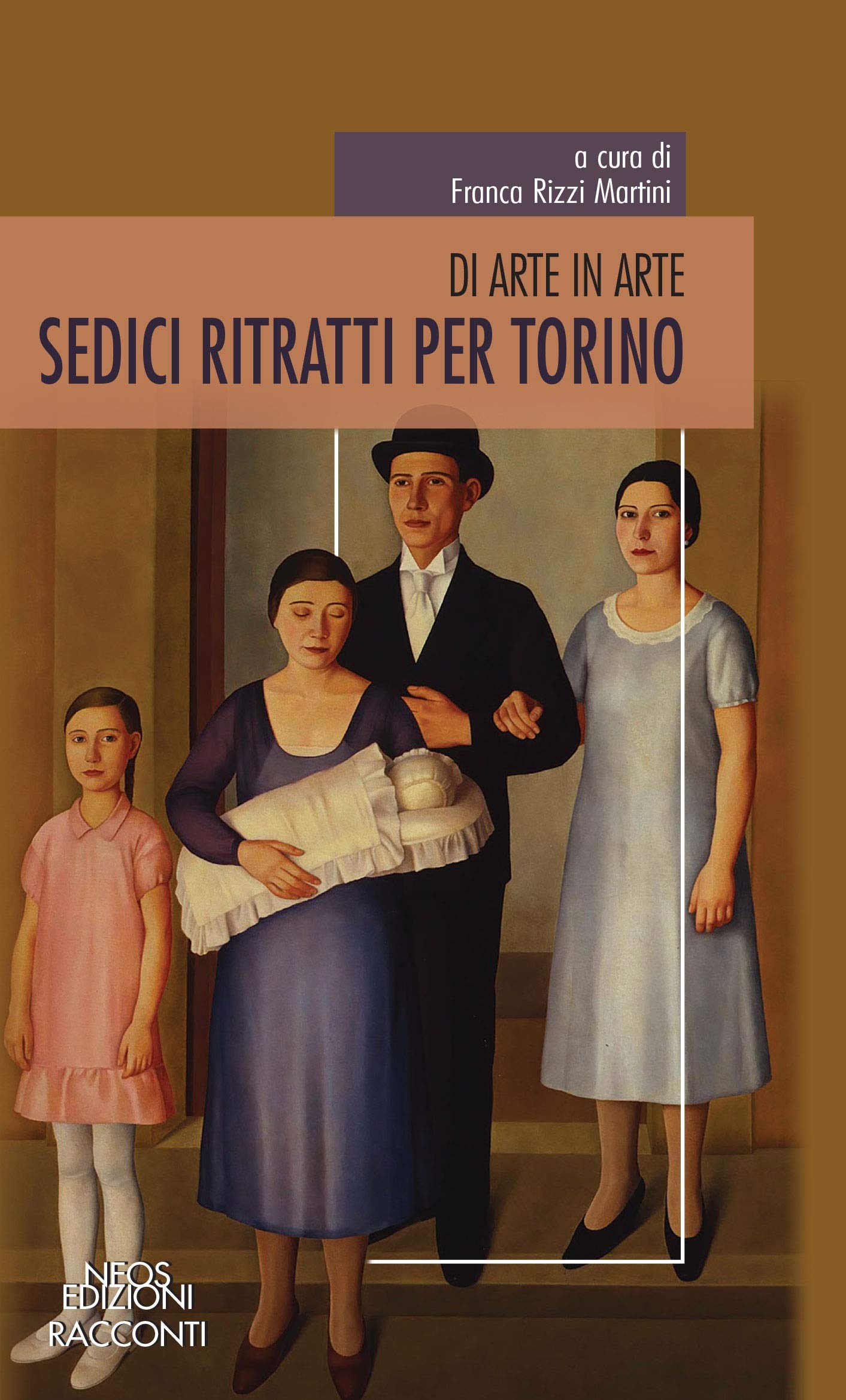 Sedici ritratti per Torino. Di arte in arte Contemporary literature