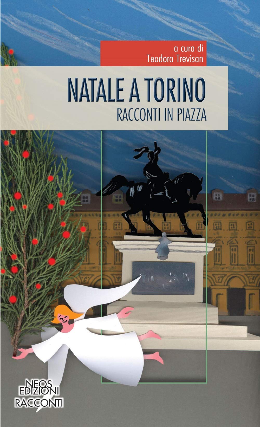 Natale a Torino. Racconti in piazza book