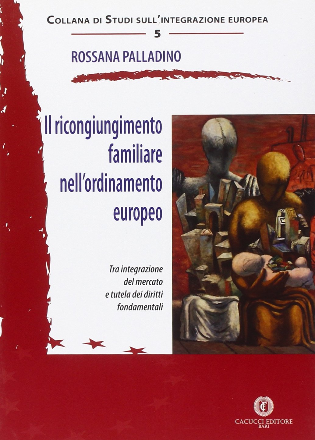 Il ricongiungimento familiare nell'ordinamento europeo book
