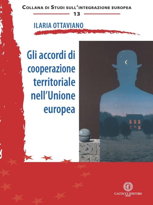 Gli accordi di cooperazione territoriale nell'Unione europea book