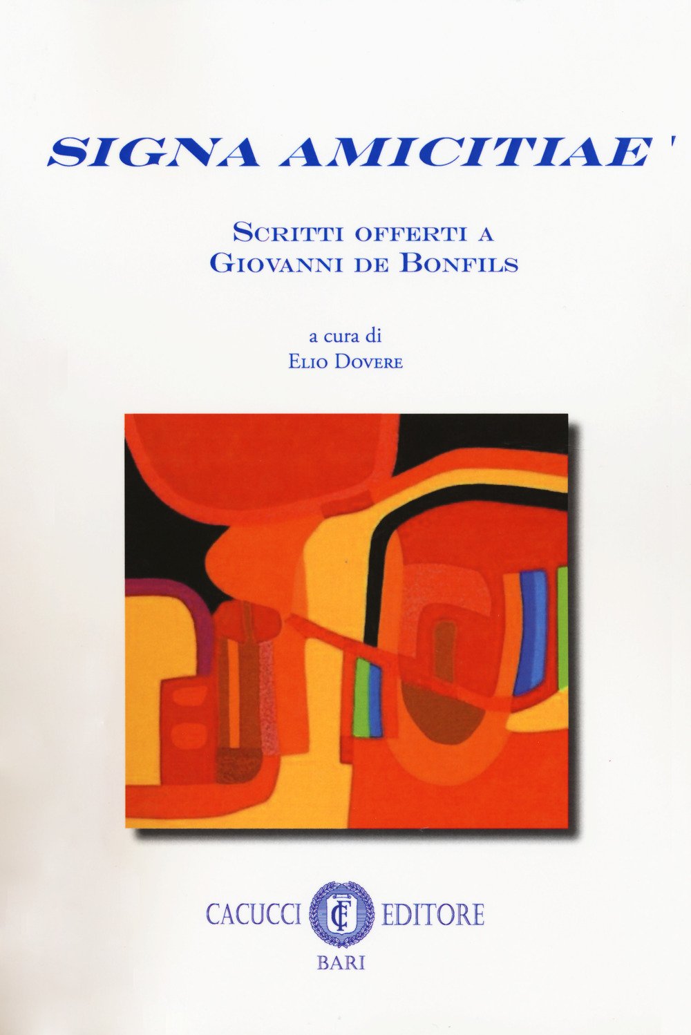 Signa amicitiae. Scritti offerti a Giovanni de Bonfils Law