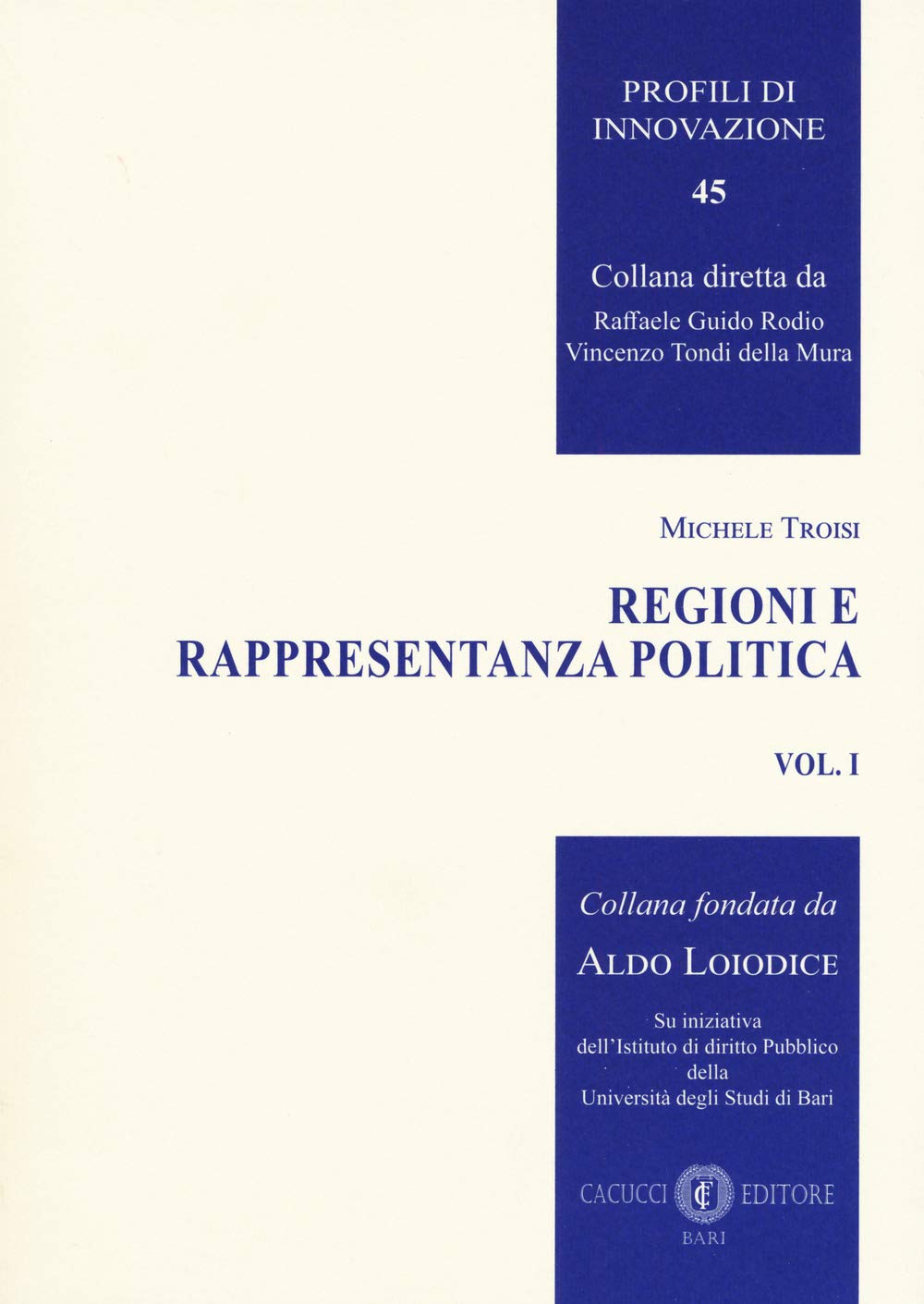 Regioni e rappresentanza politica (Vol. 1) book