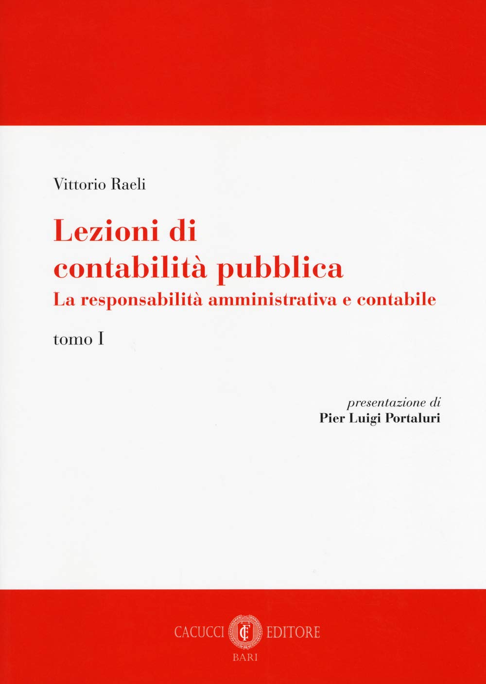 Lezioni di contabilità pubblica. La responsabilità amministrativa e contabile (Vol. 1) book