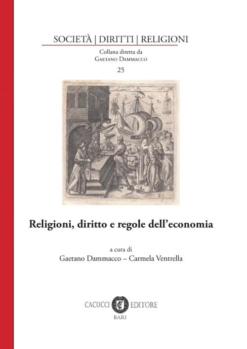 Religioni, diritto e regole dell’economia (Società, diritti, religioni) Law