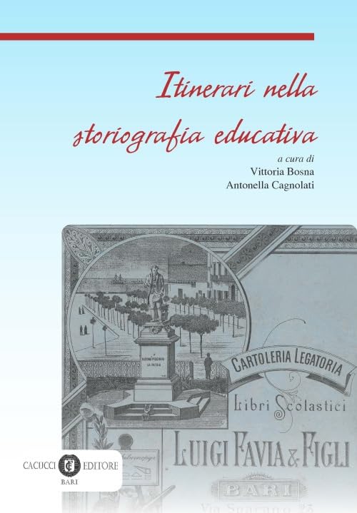Itinerari nella storiografia educativa (Itinerari di ricerca) Reference Books