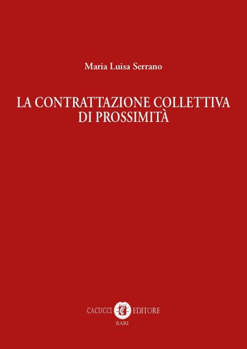 La contrattazione collettiva di prossimità Law