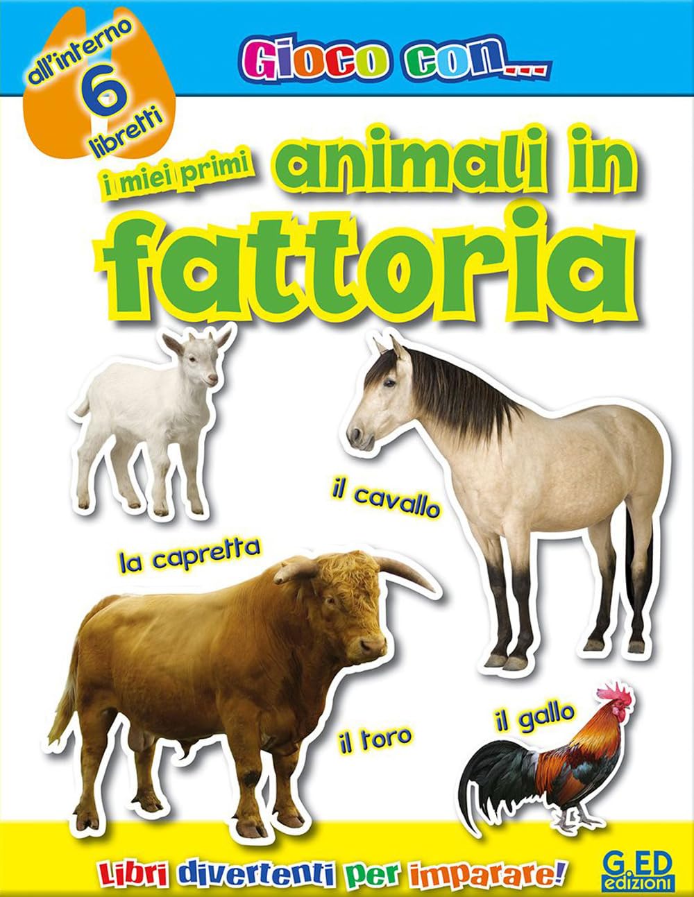 I miei primi animali in fattoria. Ediz. illustrata book