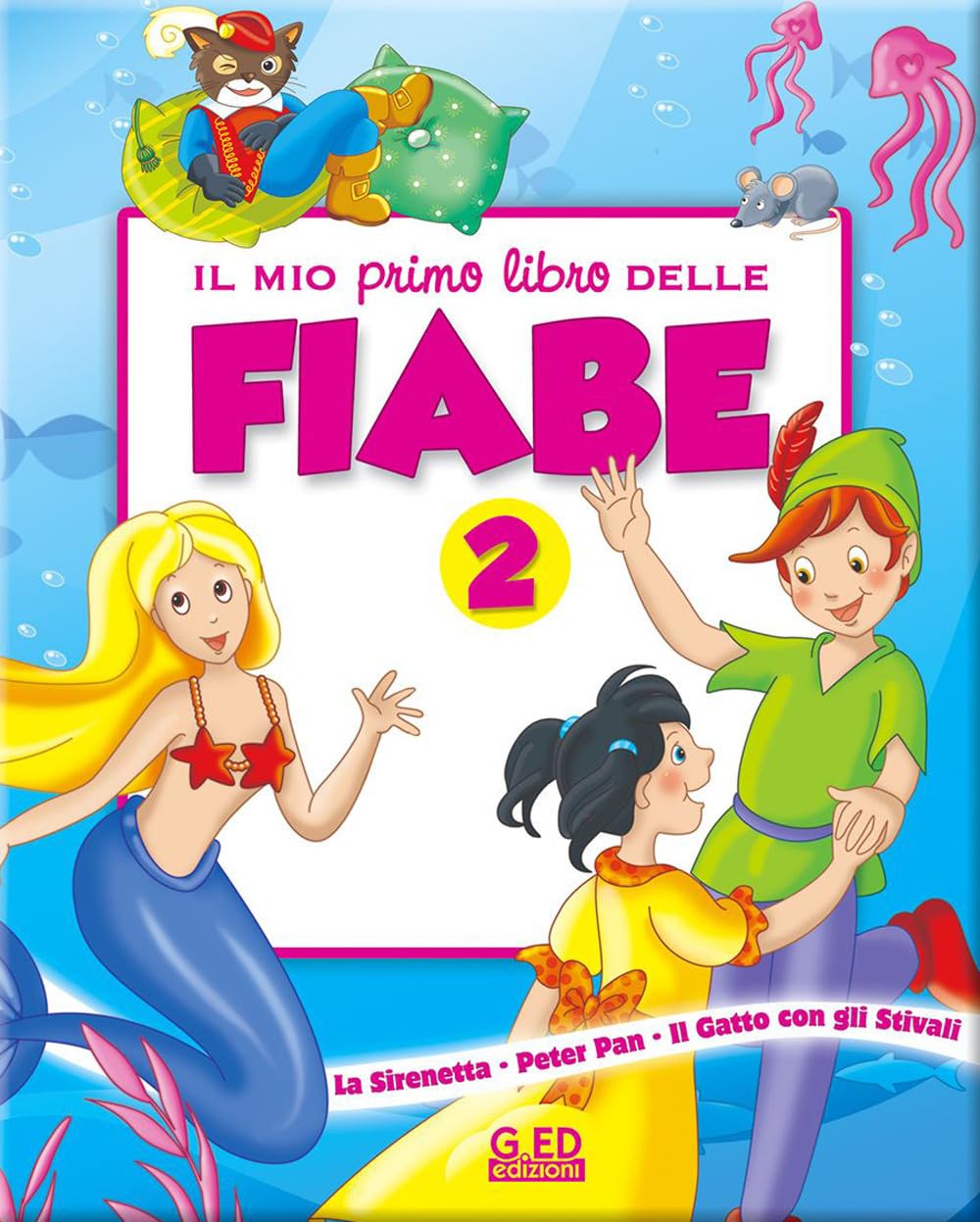 Il mio primo libro delle fiabe. Ediz. illustrata (Vol. 2) book