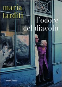L'odore del diavolo book