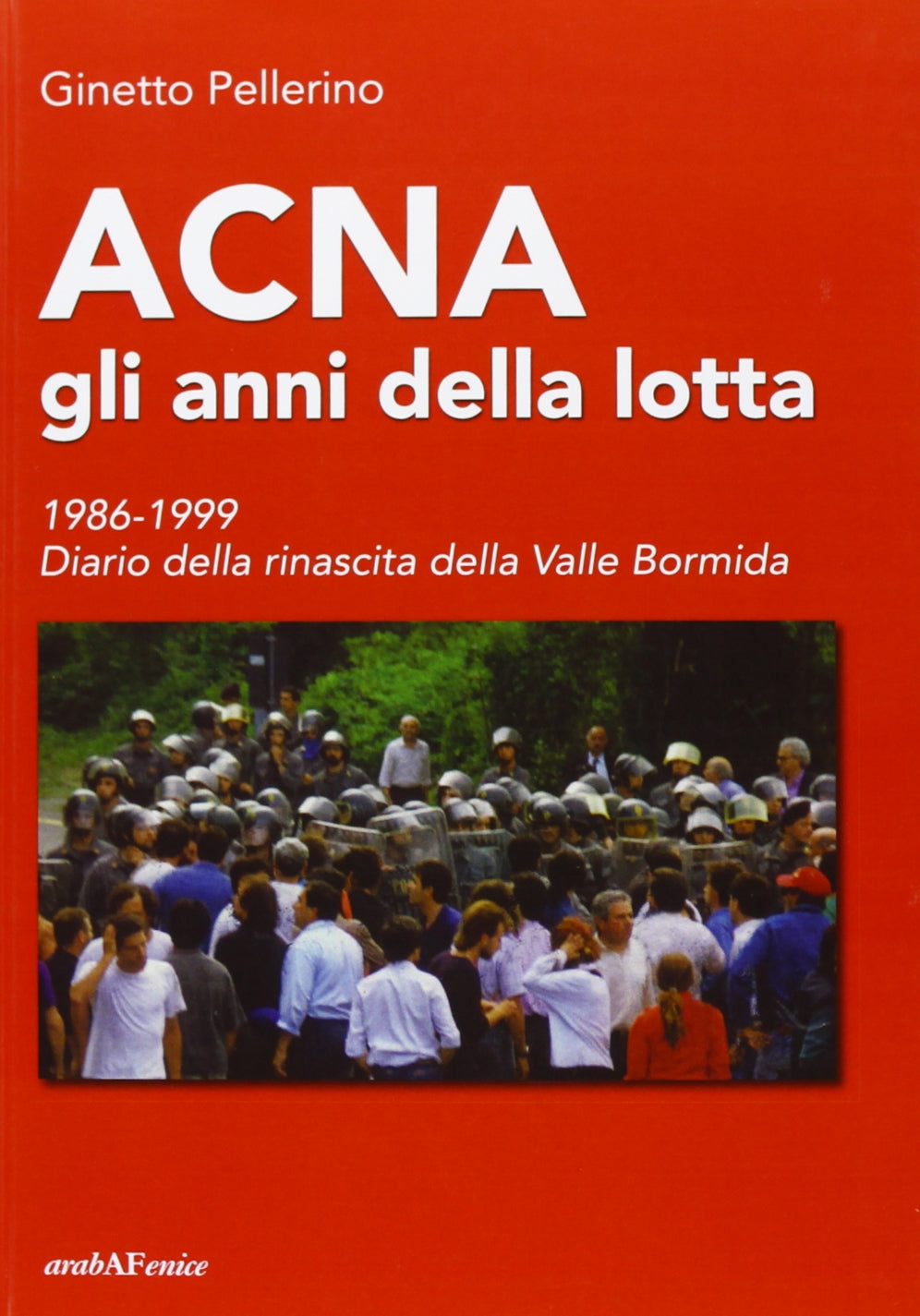 Acna: gli anni della lotta Business, Finance & Career