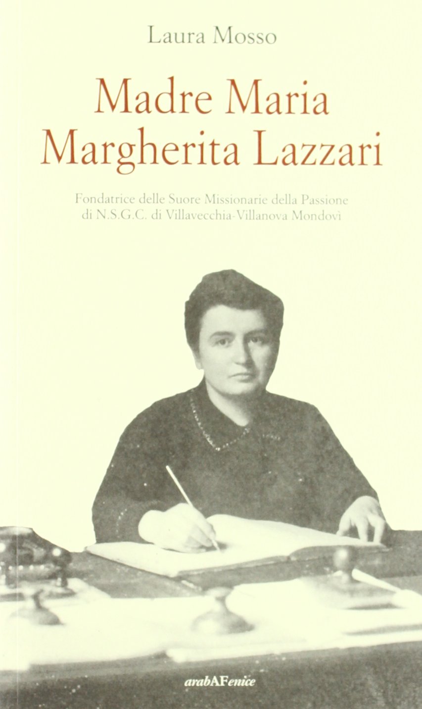 Madre Maria Margherita Lazzari fondatrice delle suore Missionarie book