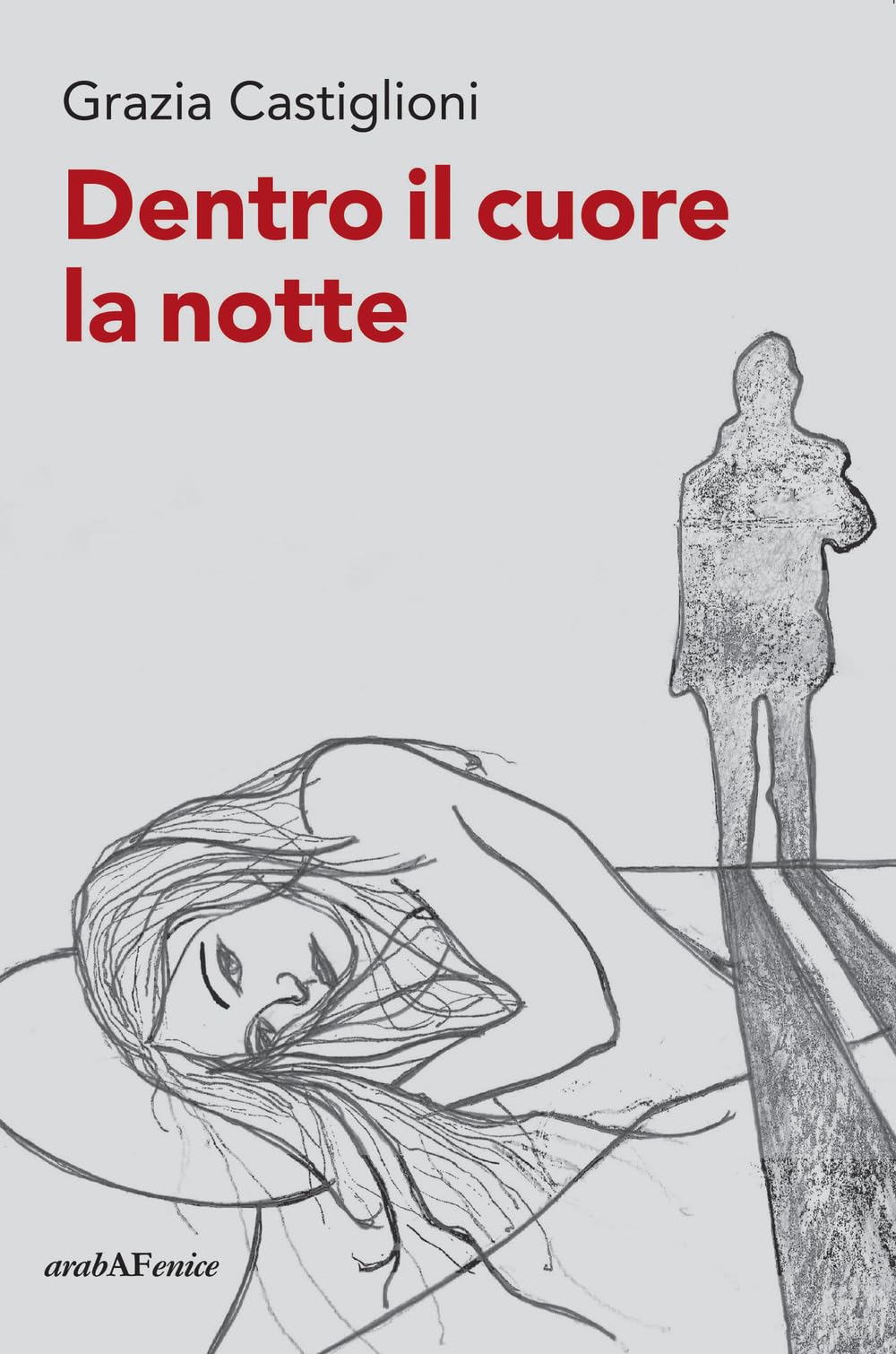 Dentro il cuore la notte book